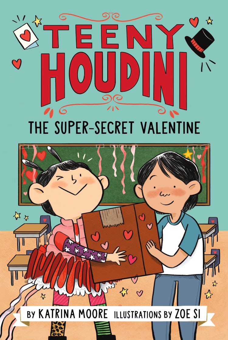 Cover image for Teeny Houdini #2: The Super-Secret Valentine, isbn: 9780063004672