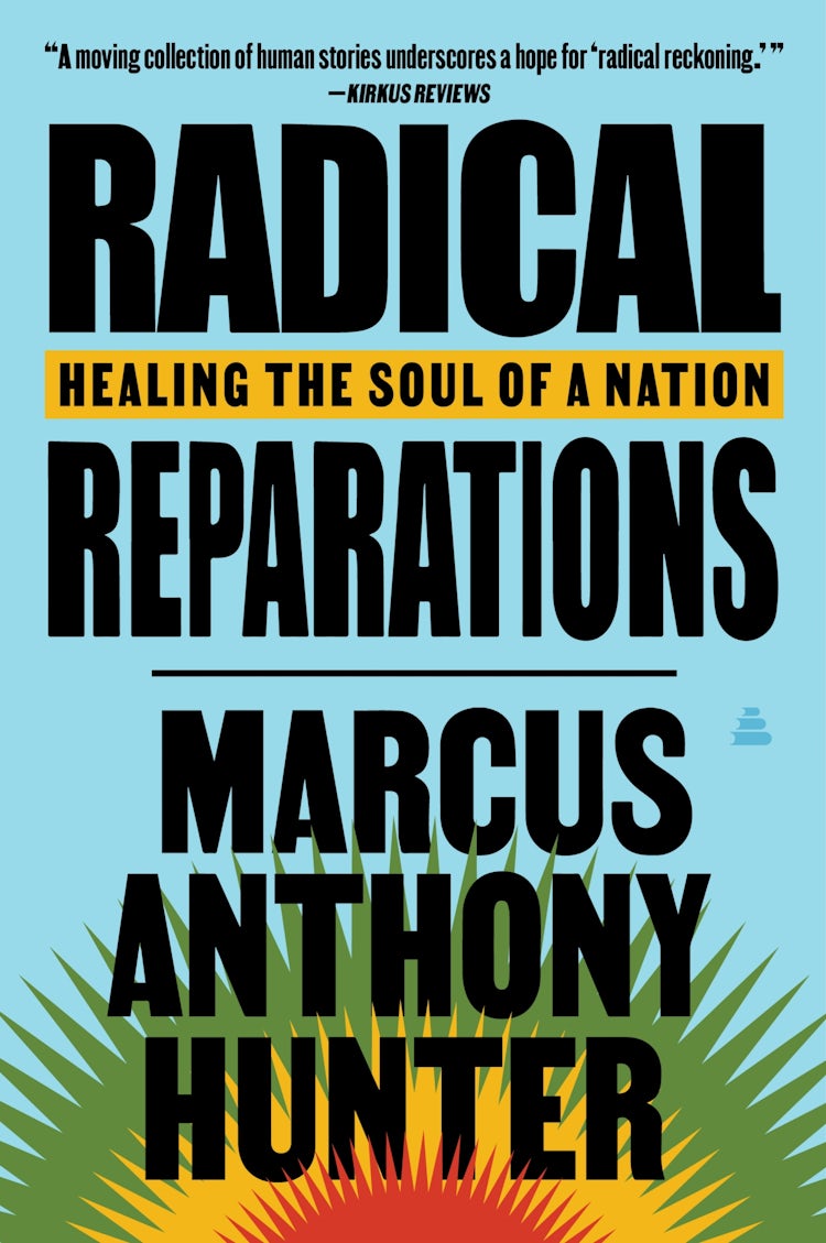 Cover image for Radical Reparations: Healing the Soul of a Nation, isbn: 9780063004733