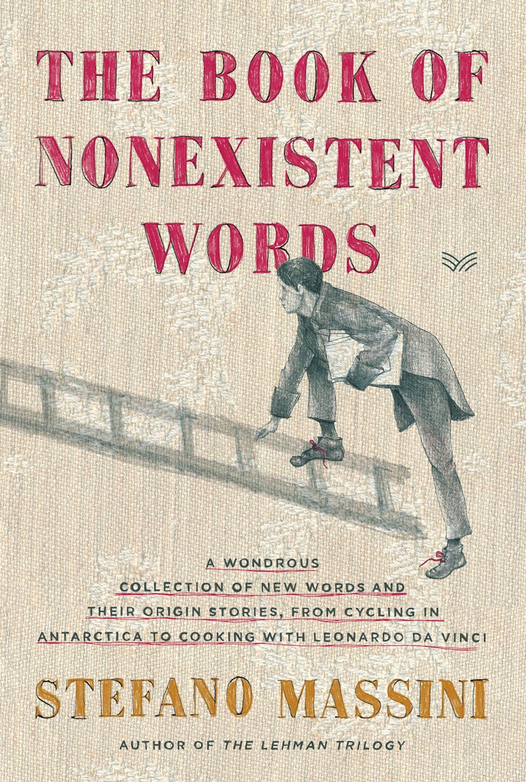 Cover image for The Book of Nonexistent Words, isbn: 9780063004795