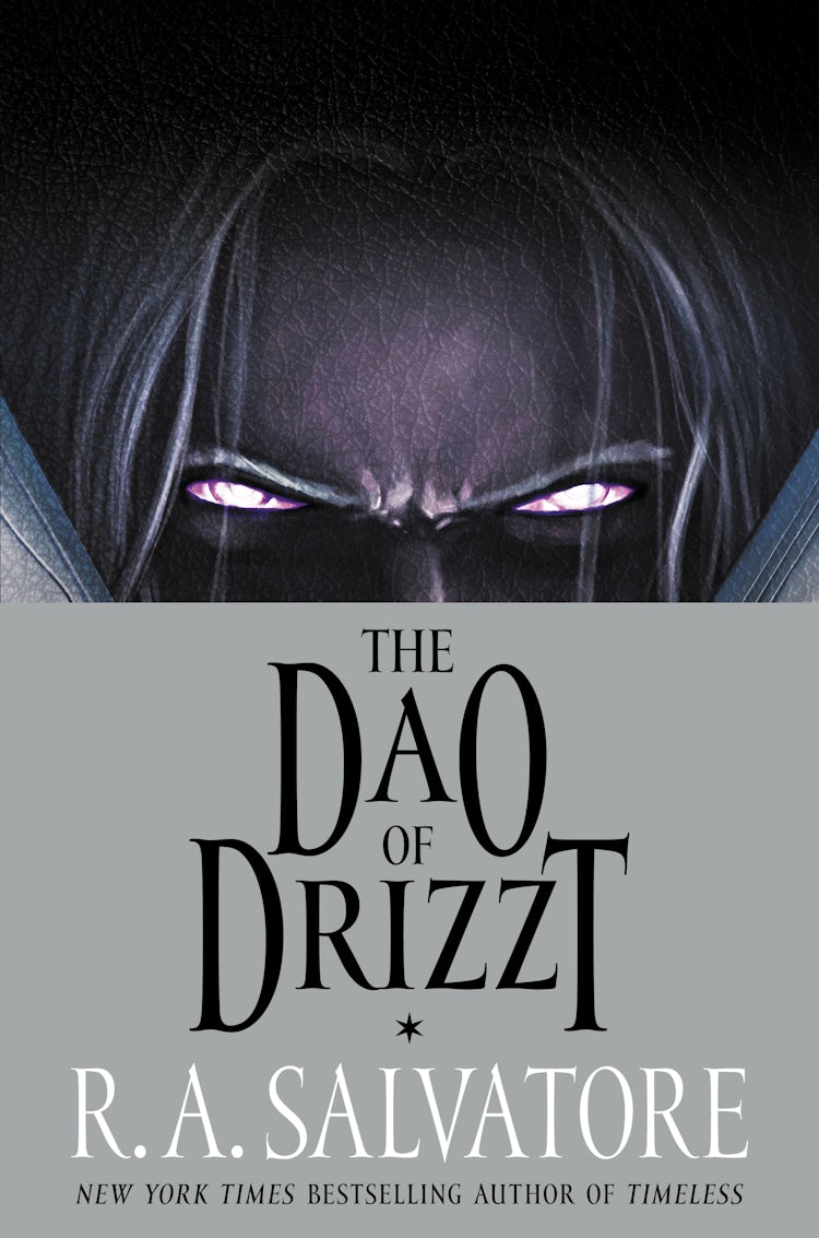 Cover image for The Dao of Drizzt, isbn: 9780063011298