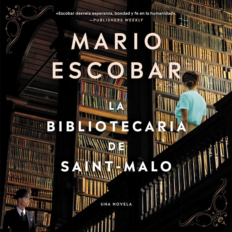 Cover image for The Librarian of Saint-Malo \ La bibliotecaria de Saint-Malo, isbn: 9780063012387