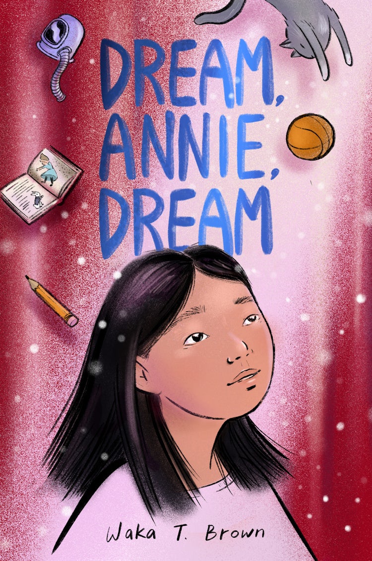 Cover image for Dream, Annie, Dream, isbn: 9780063017184