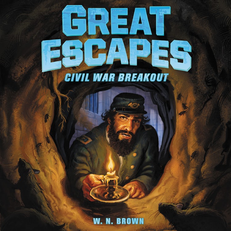 Cover image for Great Escapes #3: Civil War Breakout, isbn: 9780063018068