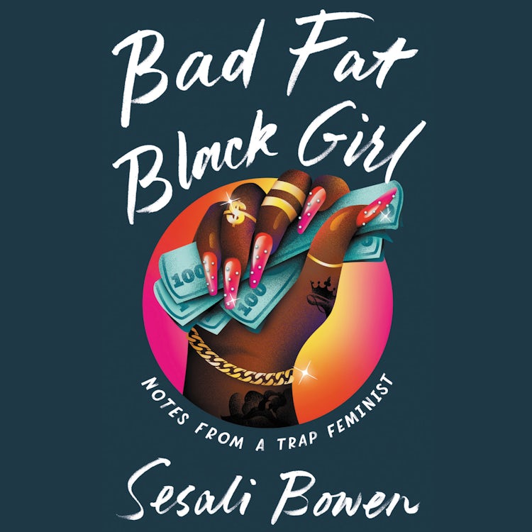 Cover image for Bad Fat Black Girl, isbn: 9780063028722