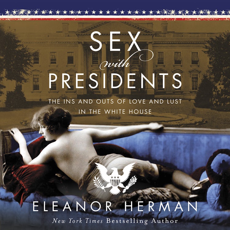 Cover image for Sex With Presidents, isbn: 9780063035430
