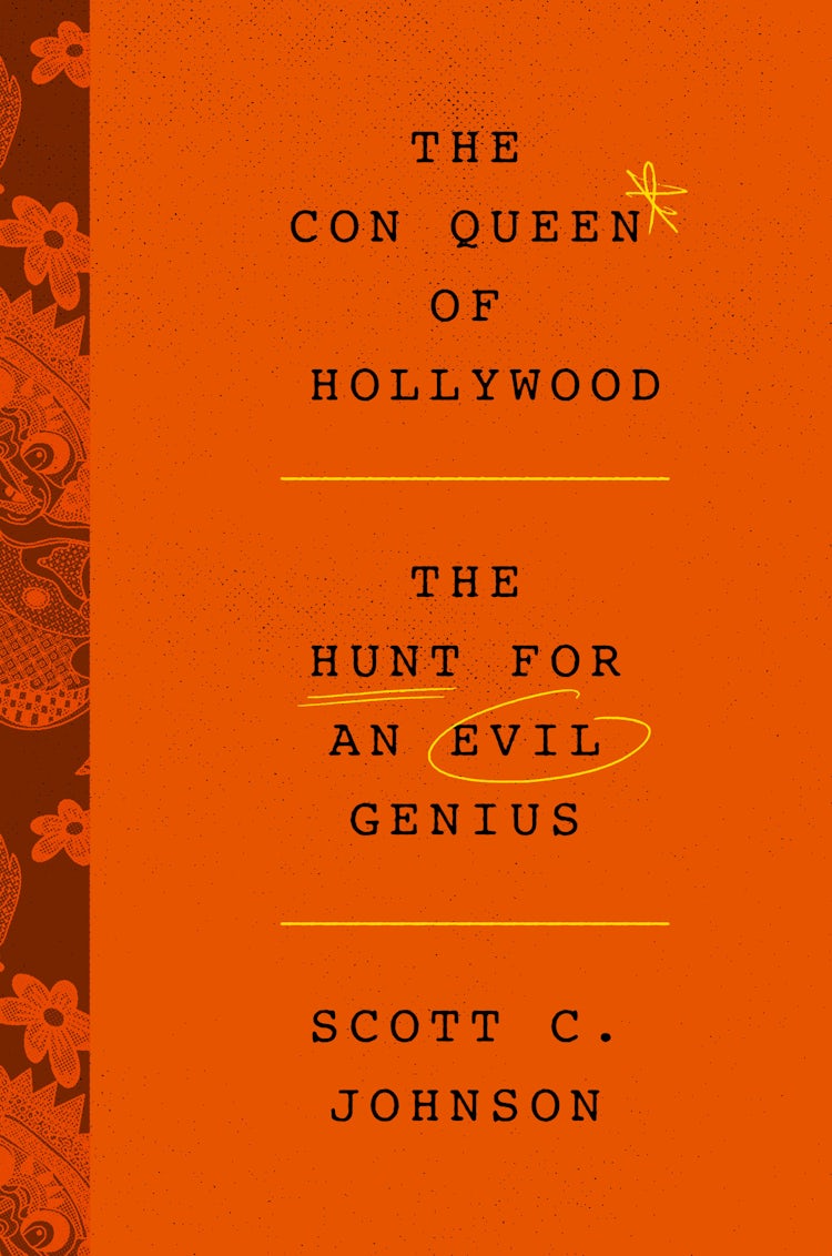 Cover image for The Con Queen of Hollywood, isbn: 9780063036932