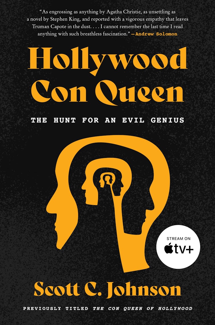 Cover image for The Con Queen Of Hollywood: The Hunt For An Evil Genius, isbn: 9780063036956