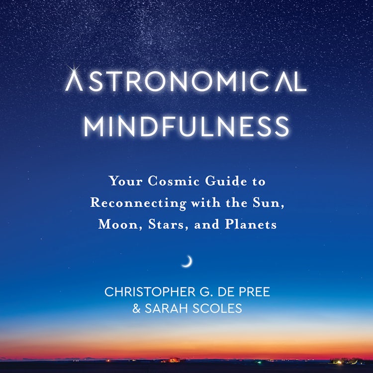Cover image for Astronomical Mindfulness, isbn: 9780063041349