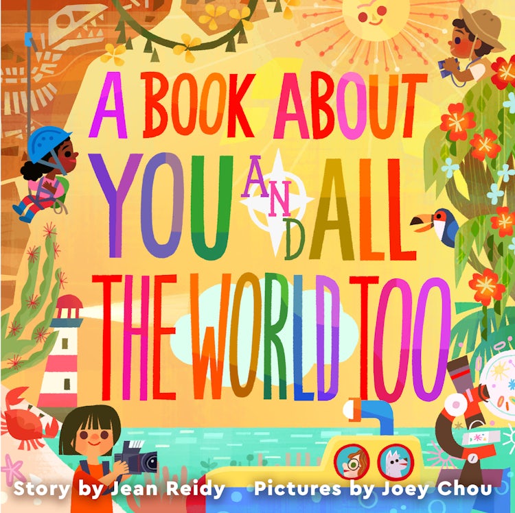 Cover image for A Book About You and All the World Too!, isbn: 9780063041523