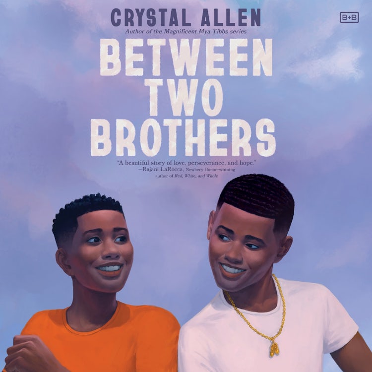 Cover image for Between Two Brothers, isbn: 9780063047327