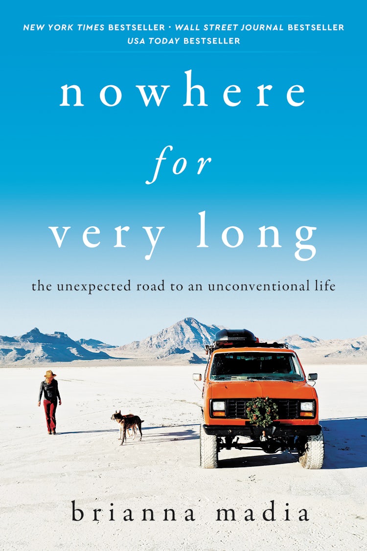 Cover image for Nowhere for Very Long: The Unexpected Road to an Unconventional Life, isbn: 9780063047983