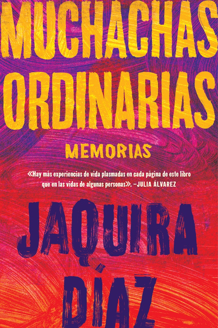 Cover image for Ordinary Girls \ Muchachas ordinarias, isbn: 9780063048294