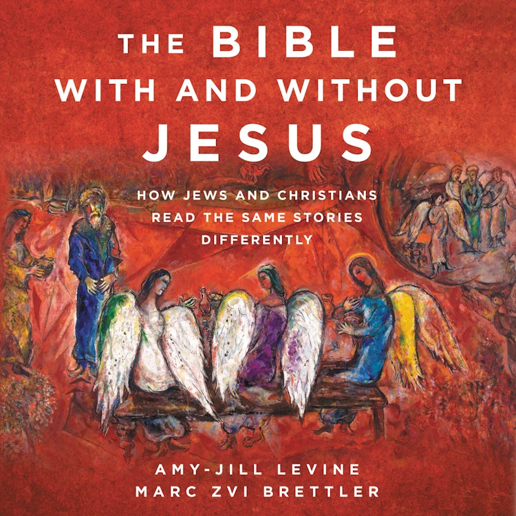 Cover image for The Bible With and Without Jesus, isbn: 9780063050693