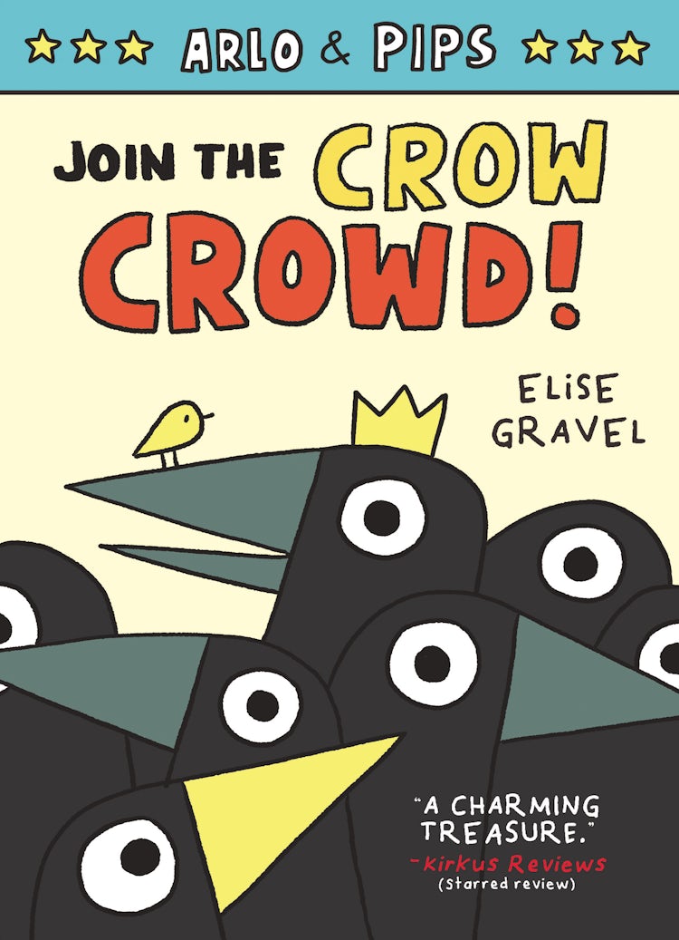 Cover image for Arlo & Pips #2: Join the Crow Crowd, isbn: 9780063050778