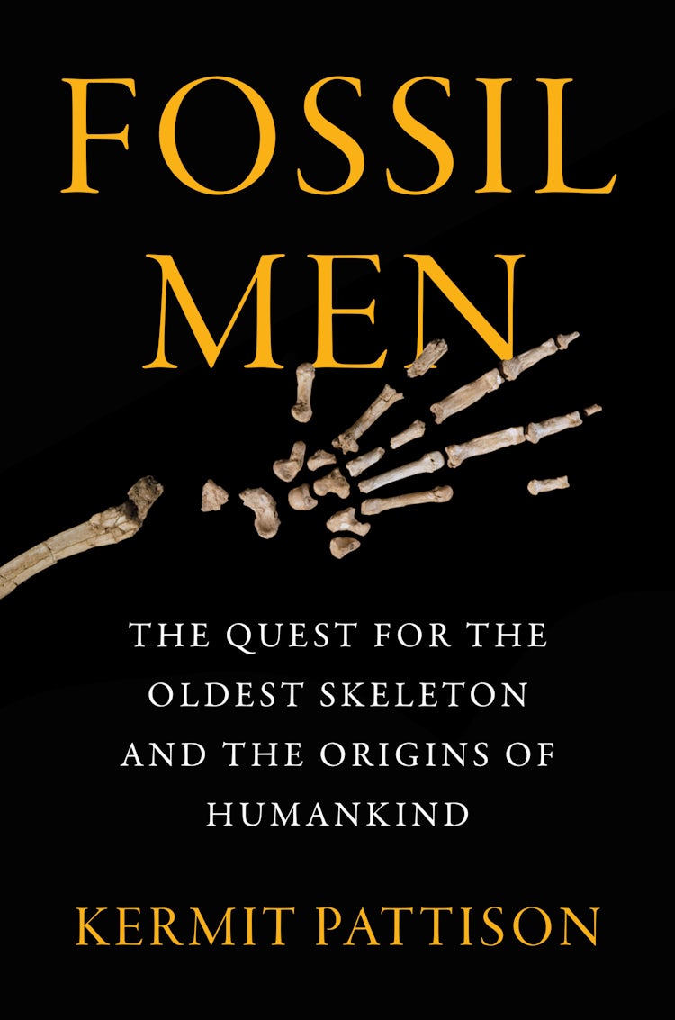 Cover image for Fossil Men: The Quest for the Oldest Skeleton and the Origins of Humankind, isbn: 9780063055476