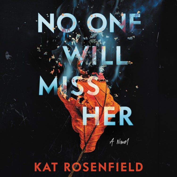 Cover image for No One Will Miss Her, isbn: 9780063057043