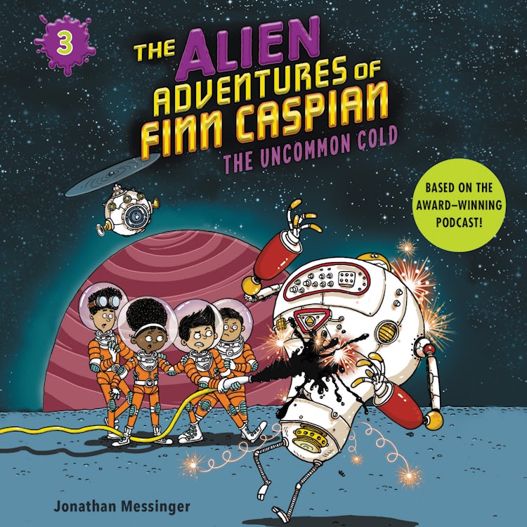 Cover image for The Alien Adventures of Finn Caspian #3: The Uncommon Cold, isbn: 9780063058767
