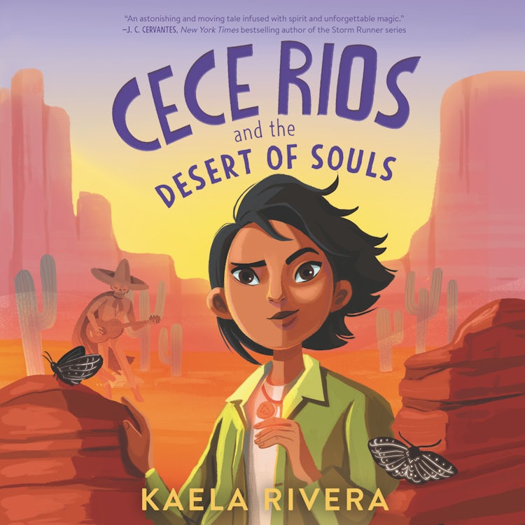 Cover image for Cece Rios and the Desert of Souls, isbn: 9780063059283