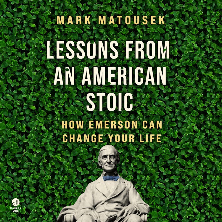 Cover image for Emerson, the Stoics, and Me, isbn: 9780063059726