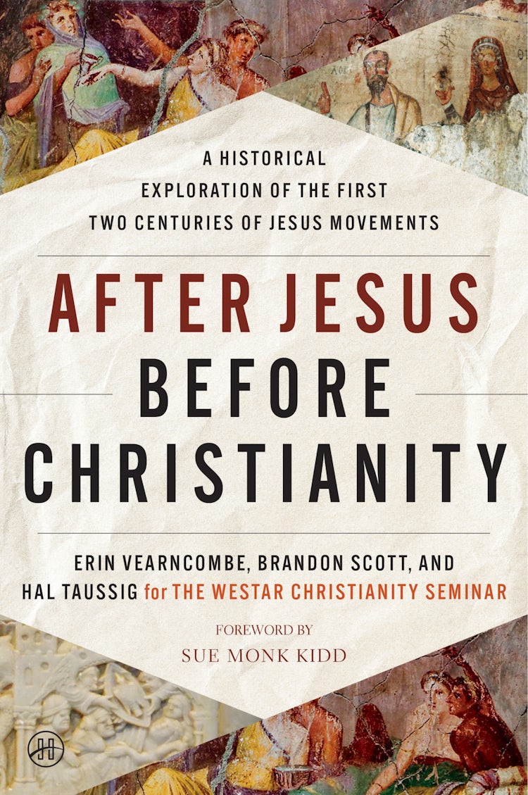 Cover image for After Jesus Before Christianity: A Historical Exploration of the First Two Centuries of Jesus Movements, isbn: 9780063062160