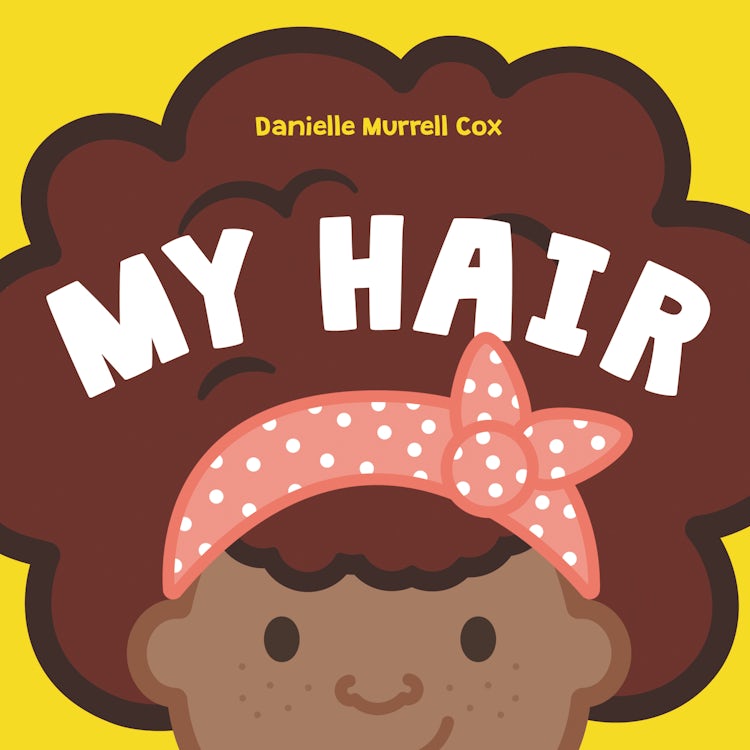 Cover image for My Hair, isbn: 9780063062207