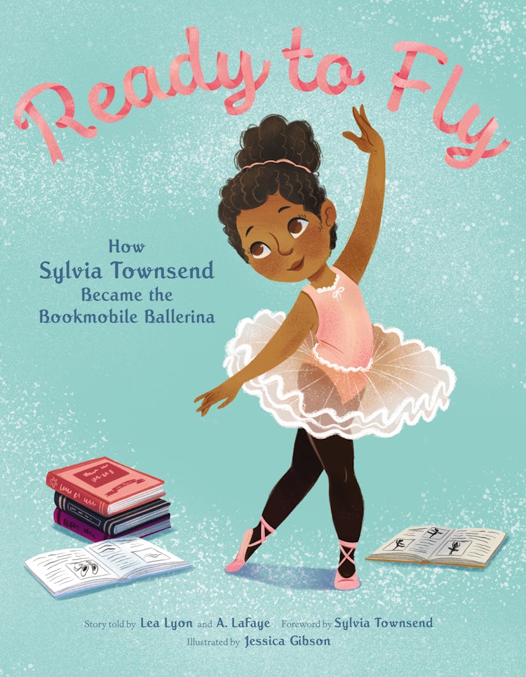 Cover image for Ready to Fly: How Sylvia Townsend Became the Bookmobile Ballerina, isbn: 9780063068131