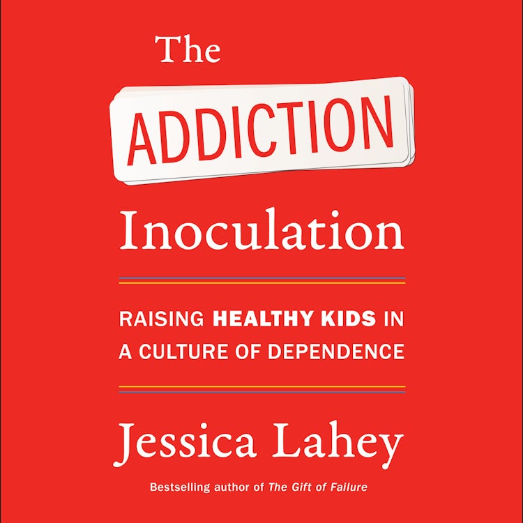 Cover image for The Addiction Inoculation, isbn: 9780063070509