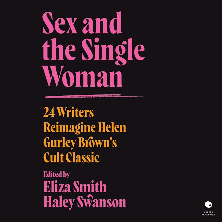 Cover image for Sex and the Single Woman, isbn: 9780063071353