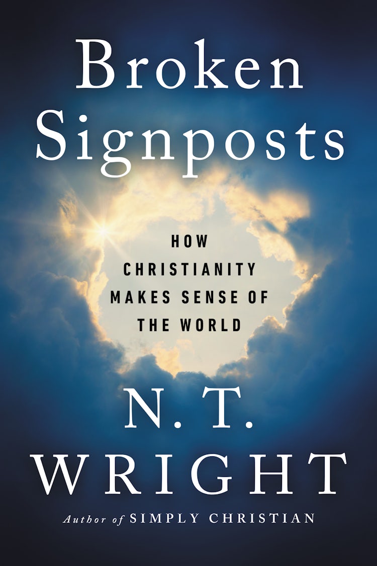 Cover image for Broken Signposts: How Christianity Makes Sense of the World, isbn: 9780063072213