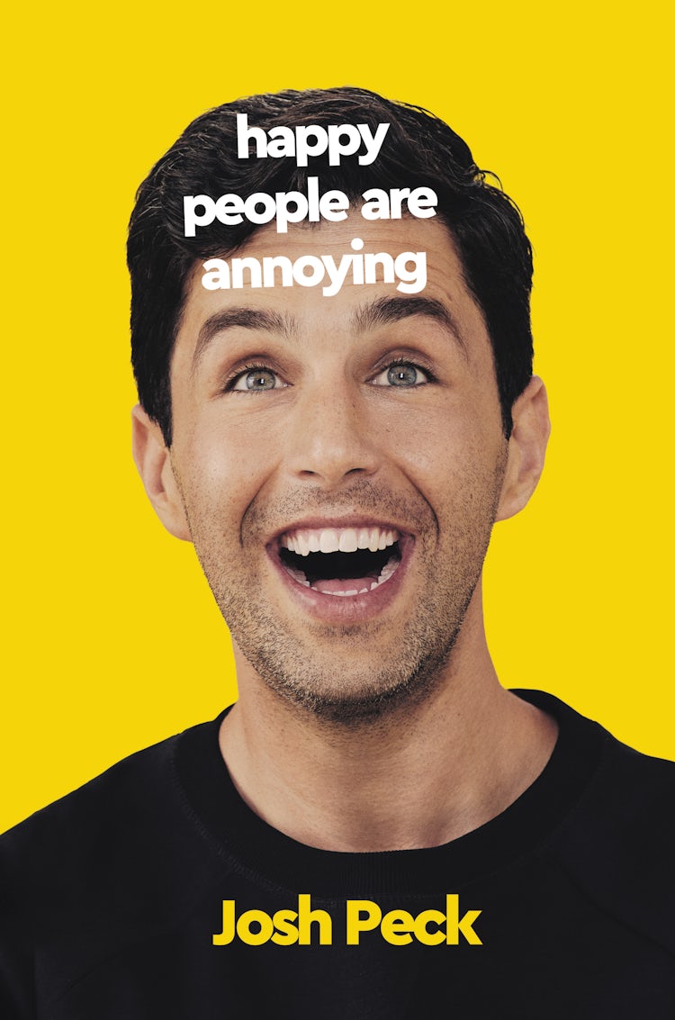 Cover image for Happy People Are Annoying, isbn: 9780063073630