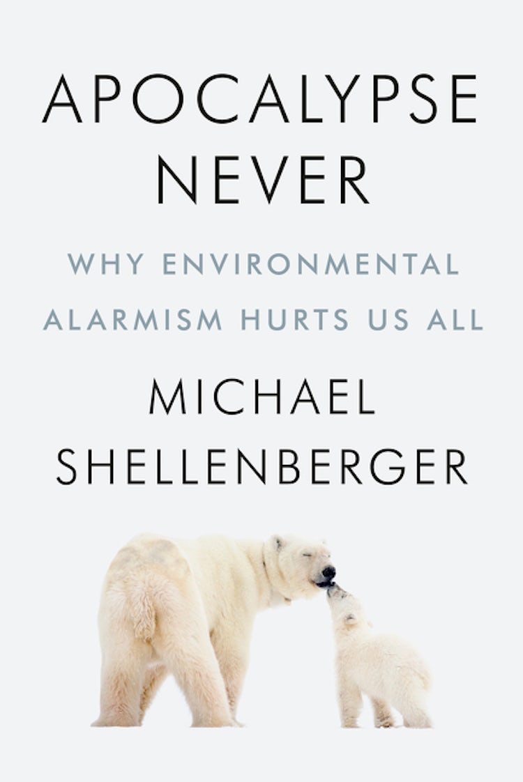 Cover image for Apocalypse Never: Why Environmental Alarmism Hurts Us All, isbn: 9780063074767