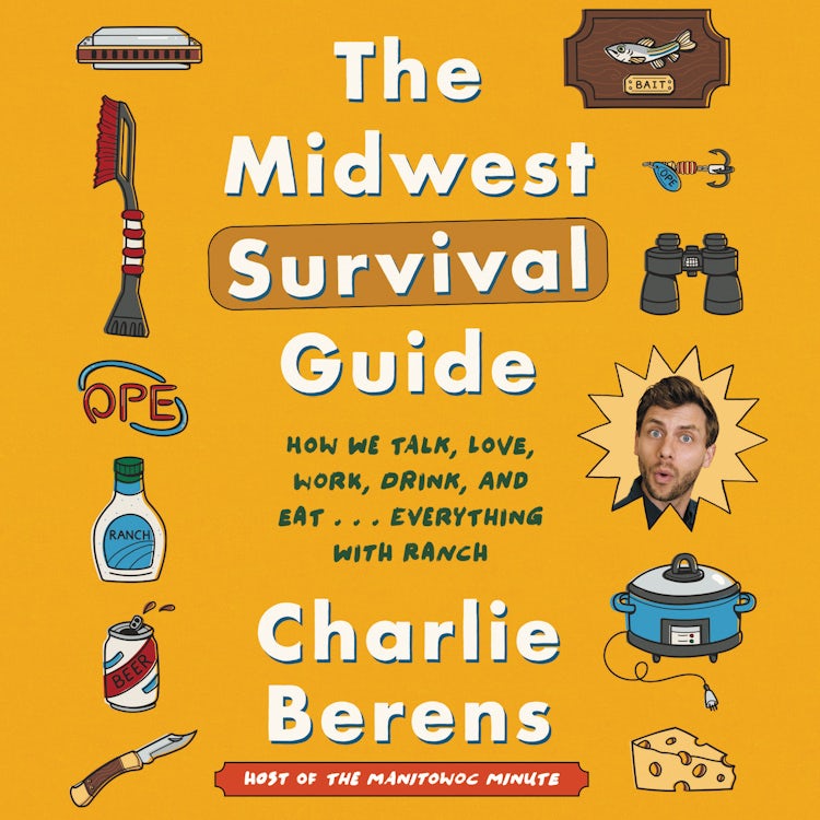 Cover image for The Midwest Survival Guide, isbn: 9780063074972