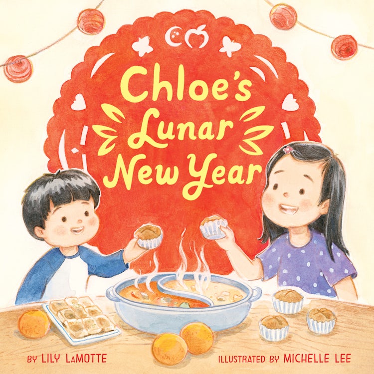 Cover image for Chloe's Lunar New Year, isbn: 9780063076518