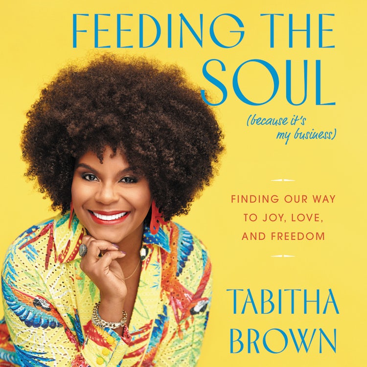 Cover image for Feeding the Soul (Because It's My Business), isbn: 9780063080300