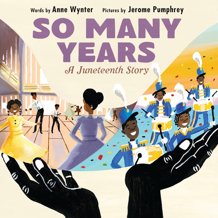 Cover image for So Many Years: A Juneteenth Story, isbn: 9780063081147