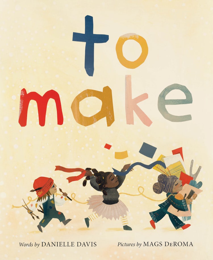 Cover image for To Make, isbn: 9780063084063