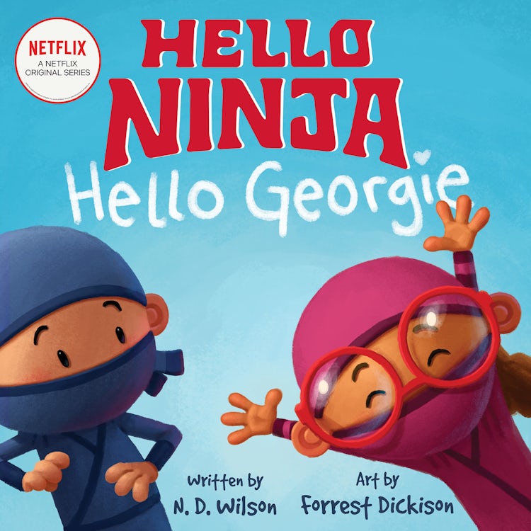 Cover image for Hello, Ninja. Hello, Georgie., isbn: 9780063084834