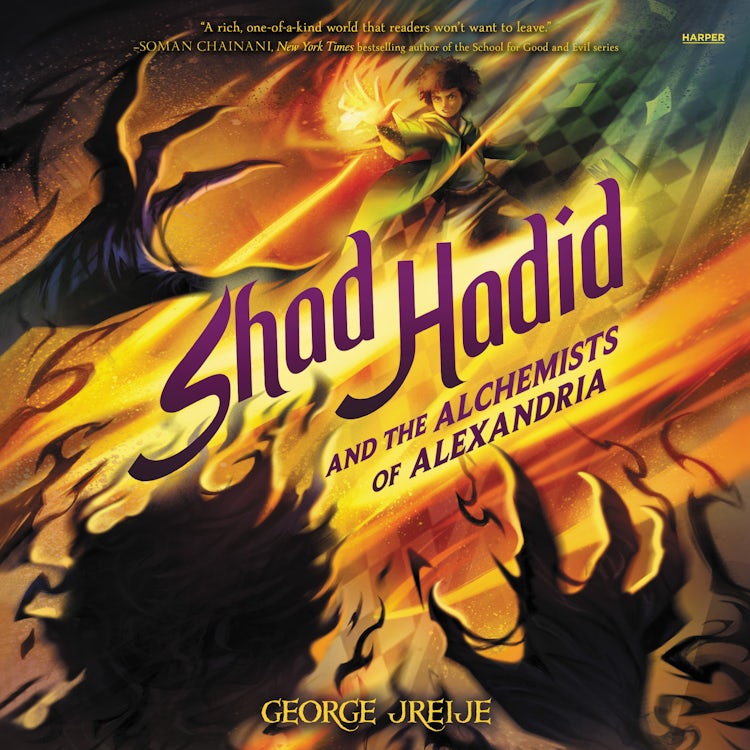 Cover image for Shad Hadid and the Alchemists of Alexandria, isbn: 9780063094840