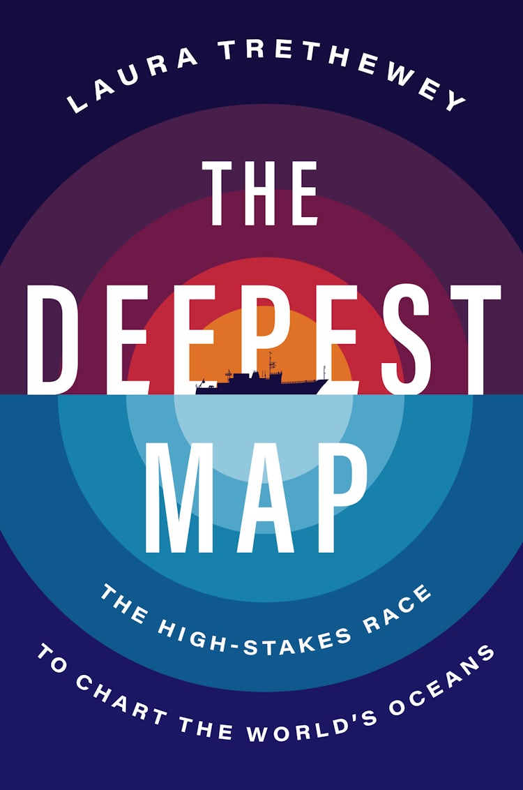 Cover image for The Deepest Map: The High-Stakes Race to Chart the World's Oceans, isbn: 9780063099951