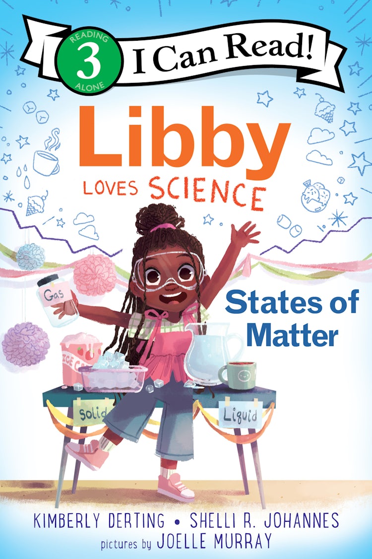 Cover image for Libby Loves Science: States Of Matter, isbn: 9780063116627