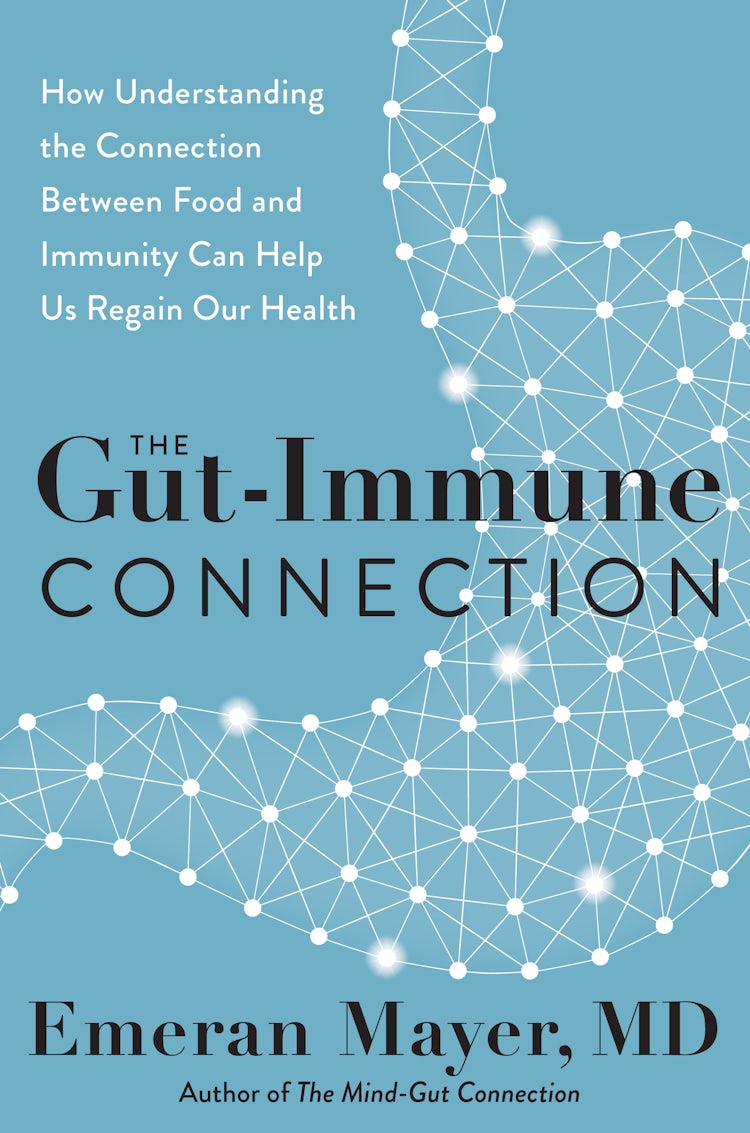 Cover image for The Gut-Immune Connection: How Understanding the Connection Between Food and Immunity Can Help Us Regain Our Health, isbn: 9780063118362