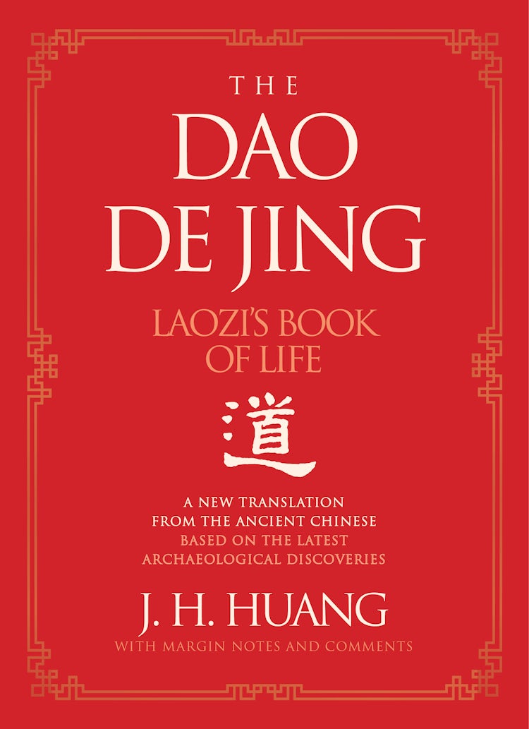 Cover image for The Dao De Jing Laozi's Book of Life: A New Translation from the Ancient Chinese, isbn: 9780063135857