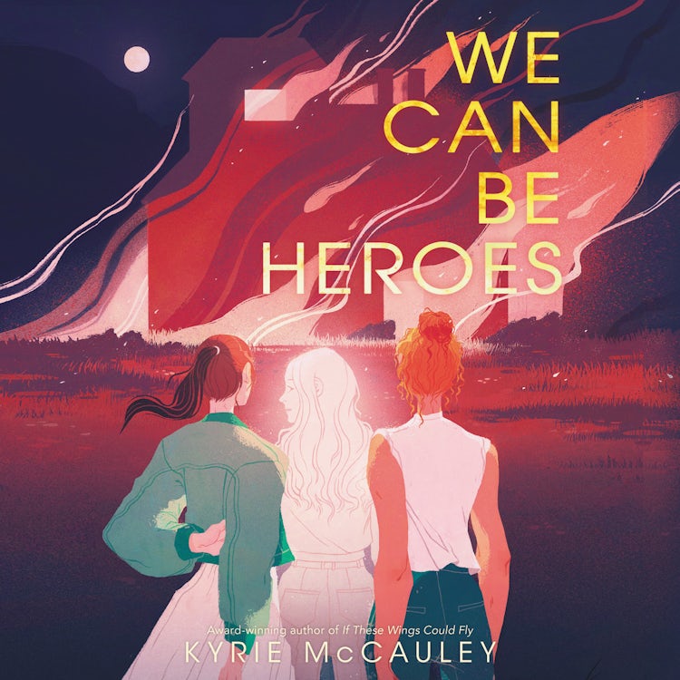 Cover image for We Can Be Heroes, isbn: 9780063137288