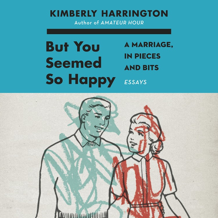 Cover image for But You Seemed So Happy, isbn: 9780063139282