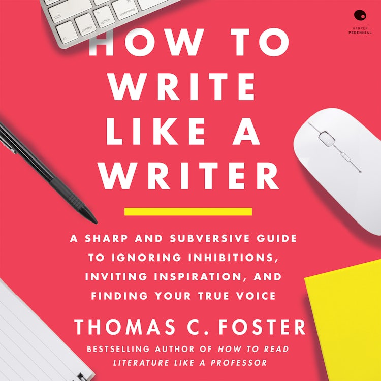Cover image for How to Write Like a Writer, isbn: 9780063139435