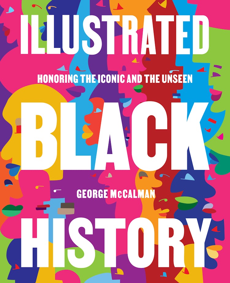 Cover image for Illustrated Black History, isbn: 9780063140844