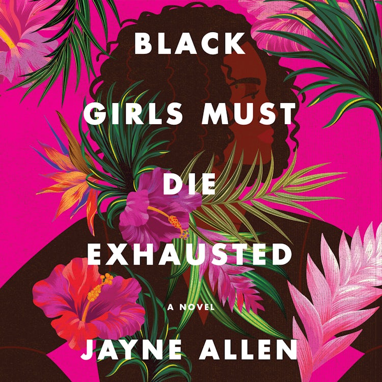 Cover image for Black Girls Must Die Exhausted, isbn: 9780063143531