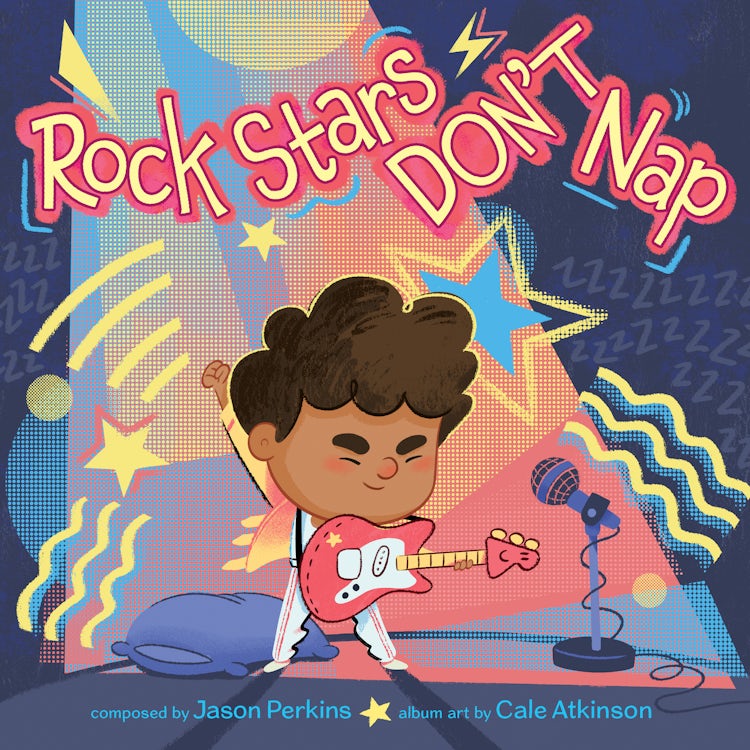 Cover image for Rock Stars Don't Nap, isbn: 9780063158429
