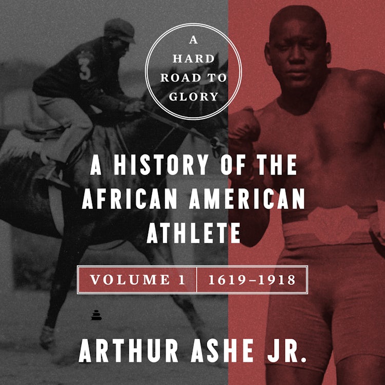 Cover image for A Hard Road to Glory, Volume 1 (1619-1918), isbn: 9780063162266