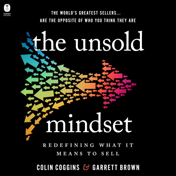 Cover image for The Unsold Mindset, isbn: 9780063204928